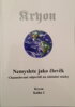 KRYON - Nemyslete jako člověk