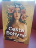 Cesta Bohyne